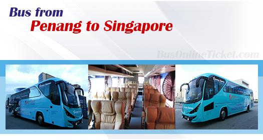 Bus from Penang to Singapore
