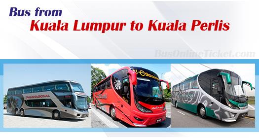 Bus from Kuala Lumpur to Kuala Perlis