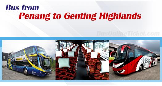 Bus from  Penang to Genting Highlands