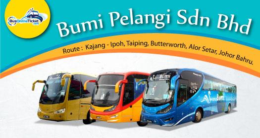 Bumi Pelangi Sdn Bhd offers latest bus departure from Kajang to Ipoh, Taiping, Butterworth, Alor Setar and Johor Bahru