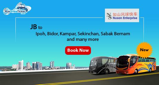 Nusan Enterprise provides bus from JB to Ipoh, Bidor, Kampar, Sekinchan, Sabak Bernam and many more