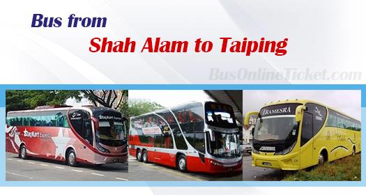 Shah Alam to Taiping buses from RM 30.00  BusOnlineTicket.com