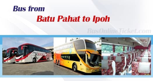 Bus from Batu Pahat to Ipoh
