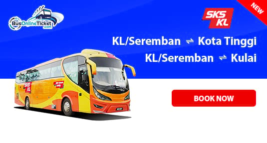 SKS KL Express Bus Service Between Seremban and Kota Tinggi