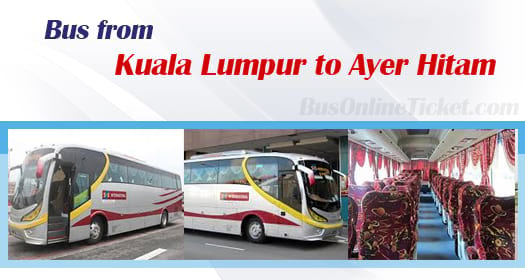 Bus from Kuala Lumpur to Ayer Hitam