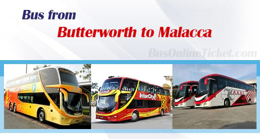 Bus from Butterworth to Malacca