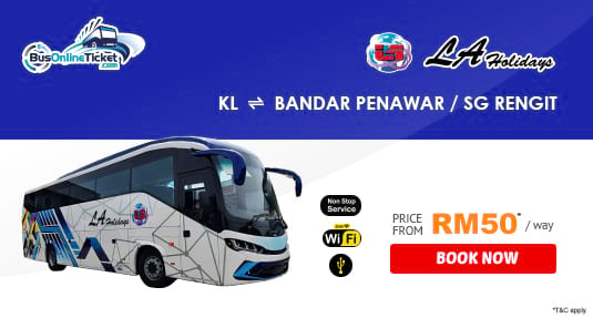 LA Holidays Direct Bus Between KL, Bandar Penawar & Sungai Rengit