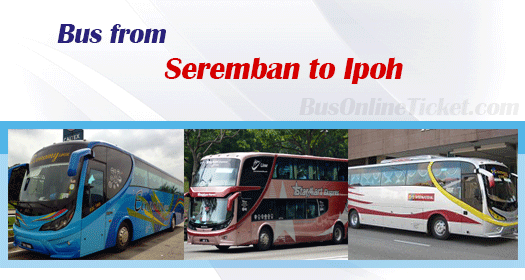 Bus from Seremban to Ipoh